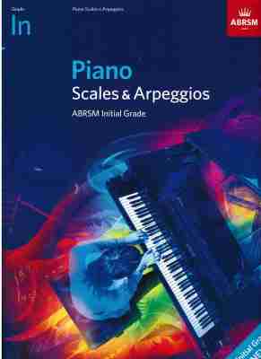 ABRSM: Piano Scales & Arpeggios from 2021 - Initial - Grade 8