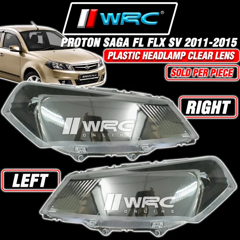 Proton Saga FL FLX SV 2011 - 2015 Plastic Headlamp Clear Lens