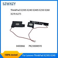 SZWXZY มาใหม่ของแท้สำหรับ Lenovo Thinkpad X230S X240S X240 X250 X260 X270 A275ลำโพง04X0866 PK2300MSY0 100% ทดสอบการจัดส่งที่รวดเร็ว