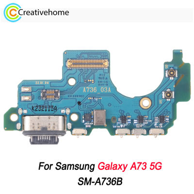 Lembaga Pelabuhan Pengecasan Asal สำหรับ Samsung Galaxy A73 5G SM-A736B