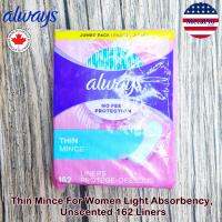 Always® Thin Mince For Women Light Absorbency, Unscented 162 Liners แผ่นอนามัย แคร์ฟรี สำหรับปัสสาวะเล็ด Jumbo Pack