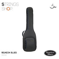 กระเป๋าเบส Reunion Blues Voyager Electric Bass Guitar Case (RBCB4)