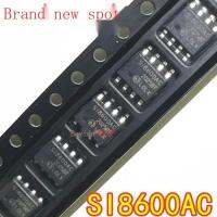 10Pcs ใหม่ SI8600AC-B-IS SI8600AB-B-IS SI8600AD-B-IS SOP8 Patch