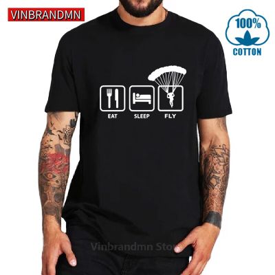 Funny Paragliding T Shirt Men Eat Sleep Fly T-Shirts For Para Glider Lover Idea Gift Tops Born To Fly Tee Shirt Paraglide Tshirt 【Size S-4XL-5XL-6XL】