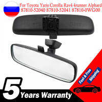 สำหรับ Toyota Yaris Corolla กระจกมองหลังด้านใน ASSY พร้อมขายึด87810-52040 87810-52041 87810-0WG00