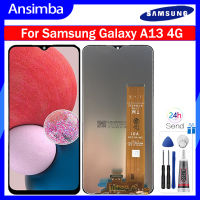 Ansimba หน้าจอ LCD 6.6นิ้วของแท้สำหรับ Samsung Galaxy A13 4G A135F SM-A135F สัมผัสหน้าจอ LCD หน้าจอดิจิตอลสำหรับ A134G Samsung A135 LCD