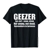 เสื้อยืดพิมพ์ลายแฟชั่น เสื้อยืดผ้าฝ้าย พิมพ์ลาย Geezer Definition Gag ของขวัญ สไตล์เรียบง่าย สําหรับผู้ชาย  17PD