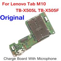 แท่นชาร์จเดิมสําหรับ Lenovo Tab M10 TB-X505L TB-X505F โมดูลบอร์ดชาร์จปลั๊กชาร์จ USB พร้อมส่วนซ่อมไมโครโฟน