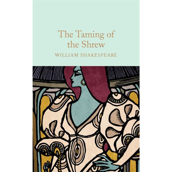 สั่งเลย !! The Taming of the Shrew Hardback Macmillan Collectors Library English By (author) William Shakespeare