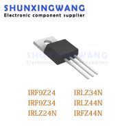 10ชิ้น IRF9Z24 IRF9Z34 IRLZ24N IRLZ34N IRLZ44N IRFZ44N ทรานซิสเตอร์ TO220 IRF9Z24N IRF9Z34N IRLZ24 IRLZ34 IRLZ44 IRFZ44