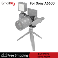 กรงSmallRigสำหรับSony A6600 Ccs2492