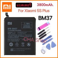 แบตเตอรี่ Xiaomi 5S Plus 5Splus 3800MAh BM37 แบต Xiao mi mi 5s Plus battery BM37 พร้อมชุดถอด