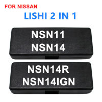 ต้นฉบับ LISHI 2 IN 1 NSN11 NSN14 NSN14R NSN14IGN สำหรับนิสสันเลือก ถอดรหัสเครื่องมือช่างทำกุญแจ