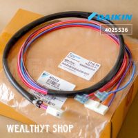 Daikin 4025536 WIRE HARNESS ASSY ชุดสายไฟ แอร์ไดกิ้น อะไหล่แอร์ ของแท้ศูนย์