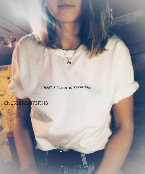 i-want-a-ticket-to-anywhere-travel-print-women-basic-tshirt-premium-casual-funny-t-shirt-for-lady-girl-top-tee-hipster
