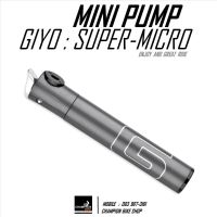 สูบมือ สูบลมจักรยาน GIYO : GM-04LT TELESCOPE CNC SUPER-MICRO MINI PUMP W/LEVER