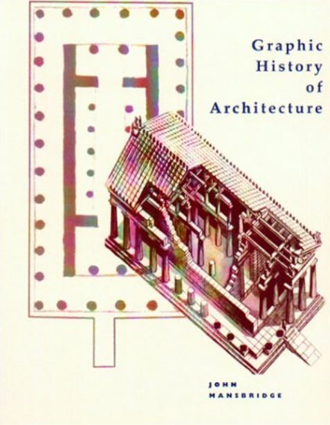 Graphic History Of Architecture By John Mansbridge (PDF File Format ...