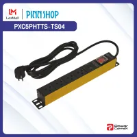 [รับประกัน 5 ปี ส่งฟรีทั่วไทย] PowerConneX PXC5PHTTS-TS04 POWERBAR รางไฟ ปลั๊กพ่วง ขนาด 4 ช่อง ปลั๊ก ปลั๊กไฟ