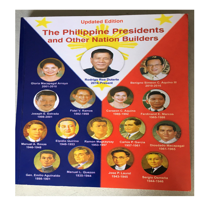 The Philippine Presidents And Other Nation Builders 