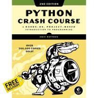 Because lifes greatest ! Python Crash Course หนังสือภาษาอังกฤษนำเข้าพร้อมส่ง (New)