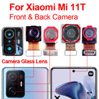 ต้นฉบับ Mi 11ครั้ง Mi 11ครั้ง Pro ด้านหน้าด้านหลังกลับกล้องสำหรับ Xiaomi Mi 11ครั้ง21081111RG 108MP กล้องด้านหลังโมดูล F LEX อะไหล่