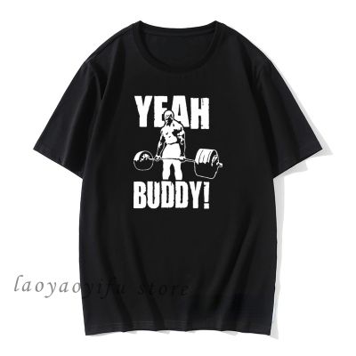 Men Sports TShirt Yeah Buddy Ronnie Coleman Body Building Graphic T Shirts Male Casual Fashion Tops Ropa Hombre Summer XS 4XL XS-6XL