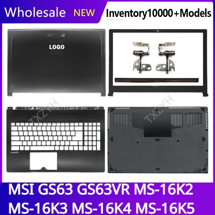 for-msi-gs63-gs63vr-ms-16k2-ms-16k3-ms-16k4-ms-16k5-laptop-lcd-back-cover-front-bezel-hinges-palmrest-bottom-case-a-b-c-d-shell