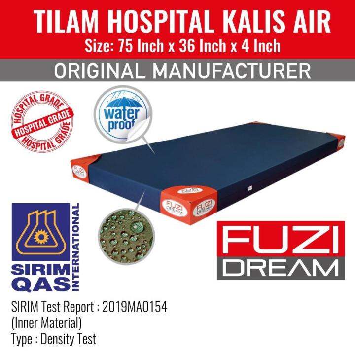 HOSPITAL GRADE WATERPROOF MATTRESS / TILAM KALIS AIR PVC DENGAN UJIAN
