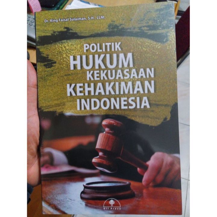 Buku Politik Hukum Kekuasaan Kehakiman Indonesia | Lazada Indonesia