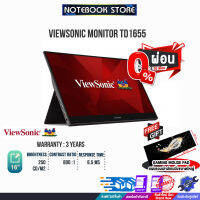 [ผ่อน 0% 10 ด.][รับเพิ่ม! แผ่นรองเม้าส์ Gaming ขนาดใหญ่]VIEWSONIC MONITOR TD1655 /ประกัน3y/BY NOTEBOOK STORE