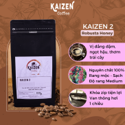 Cà phê KAIZEN 2, Robusta Honey rang xay nguyên chất, dùng pha phin