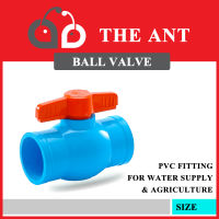 บอลวาล์วพีวีซี THE ANT สีน้ำเงิน ประตูน้ำ วาล์วน้ำ Ball Valve PVC