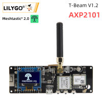 LILYGO®TTGO Meshtastic T-Beam V1.2 ESP32 LoRa Development Board 433MHz 868MHz 915MHz 923MHz WiFi BLE GPS OLED จอแสดงผล AXP2101