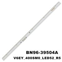 ไฟแบคไลท์ LED 52ดวง492มม. สำหรับ Samsung 40 "BN96-39504A ทีวี V6EY_400SM0_LED52_R5 UE40K5579 UE40K5500 UE40K6370 UE40K5672