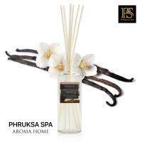 Phruksa Spa ก้านไม้หอมปรับอากาศ กลิ่น เฟรนช์ วนิลา (Refill Reed Diffuser 100 ml. French Vanilla) |ก้านไม้หอม |ก้านไม้หอมกระจายกลิ่น|น้ำหอมบ้าน แถมฟรี! ก้านไม้หวาย