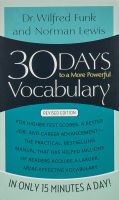 30 DAYS TO A MORE POWERFUL VOCABULARY IN ONLY 15 MINUTES A DAY (REVISED ED.)