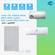 Công tắc bình nóng lạnh máy lạnh cao cấp 20A 4400W kết nối wifi thumbnail