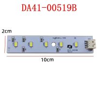 ส่วนลดเวลาจำกัด DC12V DA41-00519B สำหรับตู้เย็นโคมไฟ LED ชิ้นส่วนแผงไฟไฟตู้แสดงริ้วสายไฟ