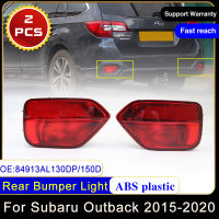 2x สำหรับ Subaru ชนบทห่างไกล2015 ~ 2020 84913AL130DP 84913AL150D กันชนหลังสะท้อนแสงไฟเบรกหยุดเลี้ยวไฟตัดหมอกอุปกรณ์เสริม