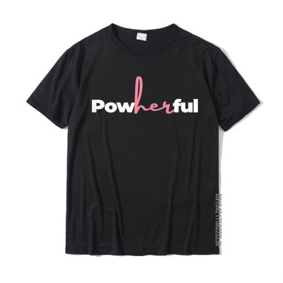 Girl Power Shirt For Women Power T Shirts For Feminist Gift T-Shirt Tshirts Cheap Cotton Tops T Shirt Simple Style For Men