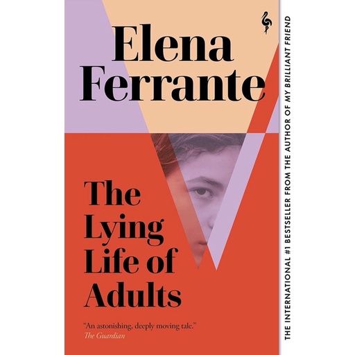 Enjoy a Happy Life ! >>> หนังสือภาษาอังกฤษ Lying Life of Adults: a Sunday Times Bestseller -- Paperback By Ferrante, Elena