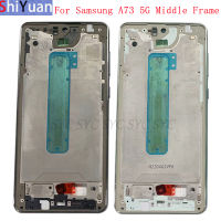 Housing Middle Frame LCD Bezel Plate Panel Chassis For Samsung A73 5G A736B Phone Metal LCD Frame Replacement Parts