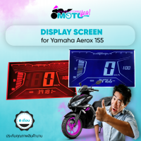 MotoYes! หน้าจอดิจิตอลสำหรับยามาฮ่าแอร็อค155,มาตรวัดความเร็ว, แสดงผลเวลา, ระยะทาง, Digital screen for dashboard Yamaha Aerox NVX 155, LCD Display for Speedometer, Odometer, tachometer