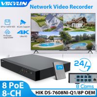 Vikylin 4K 8POE 8CH ระบบ NVR 8MP OEM Hik DS-7608NI-Q1/8P เครื่องบันทึกวีดีโอเครือข่ายกล้อง IP ตรวจจับการเคลื่อนไหวระบบรักษาความปลอดภัย