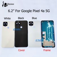 6.2 "ดั้งเดิมสำหรับ Google Pixel 4a 5G เคสหลังฝาหลังปิดโทรศัพท์ประตูกระจกหลังชิ้นส่วนหรืออะไหล่ LHG3763กรอบ