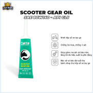 Nhớt hộp số xe tay ga nhớt láp CATTA Scooter Gear Oil 120mL