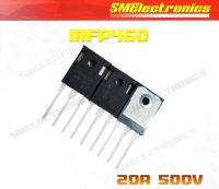 IRFP460 Power mosfet 20A 500V ของใหม่เกรดเอ