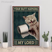 Your Ass Napkin My Lord Funny Cat Bathroom Poster Wall Decor Animal Lovers Canvas Painting Vintage Toilet Print Pictures
