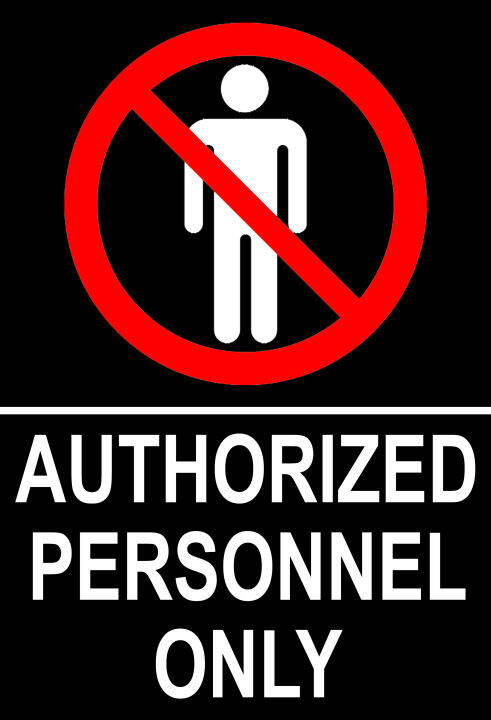 AUTHORIZED PERSONNEL ONLY SIGNAGE 7.5x11 INCHES SIZE PVC TYPE OR ...