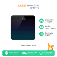 Amazfit Smart Scale ของเเท้รับประกันศูนย์ไทย by Rabbit Selection Lifestyle